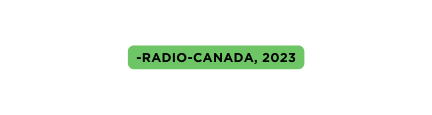 Radio Canada 2023