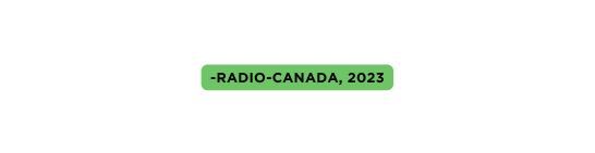 Radio Canada 2023