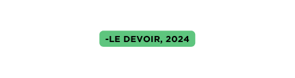 Le Devoir 2024